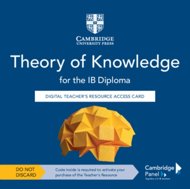 Book cover of: Theory of Knowledge for the IB Diploma Digital Teacher's Resource Access Card. By: Tomas Duckling