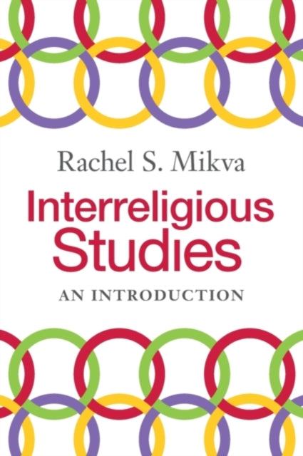 Book cover of: Interreligious Studies. By: Rachel Mikva