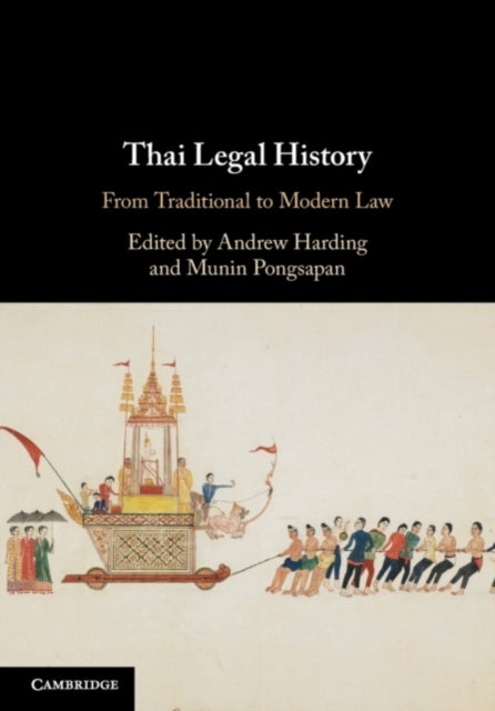 Book cover of: Thai Legal History. By: Andrew Harding