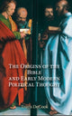 Book cover of: Origins of the Bible and Early Modern Political Thought. By: Travis DeCook