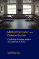Book cover of: Medical Innovation and Disease Burden. By: Sobin George