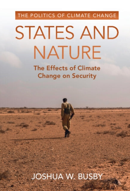 Book cover of: States and Nature. By: Joshua Busby