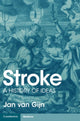 Stroke, A History of Ideas 9781108832540 Jan van Gijn