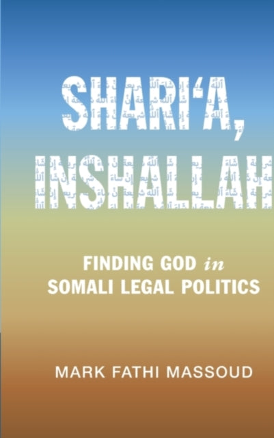 Book cover of: Shari‘a, Inshallah. By: Mark Fathi Massoud