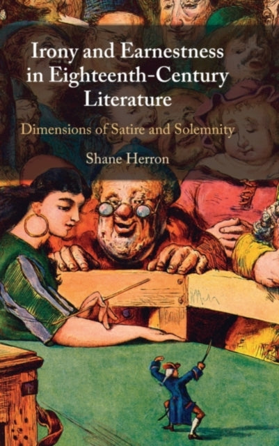 Book cover of: Irony and Earnestness in Eighteenth-Century Literature. By: Shane Herron