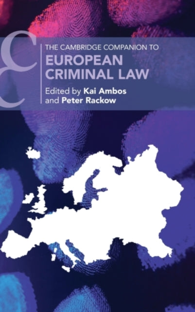 Book cover of: Cambridge Companion to European Criminal Law. By: Kai Ambos