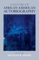 Book cover of: History of African American Autobiography. By: Joycelyn Moody
