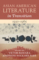 Book cover of: Asian American Literature in Transition, 1930–1965: Volume 2. By: Victor Bascara