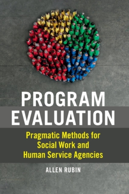 Book cover of: Program Evaluation. By: Allen Rubin