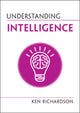 Book cover of: Understanding Intelligence. By: Ken Richardson