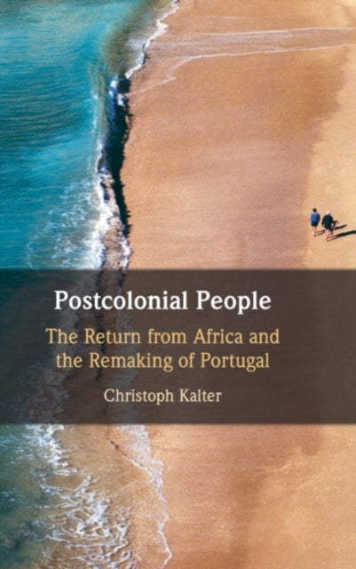 Book cover of: Postcolonial People. By: Christoph Kalter