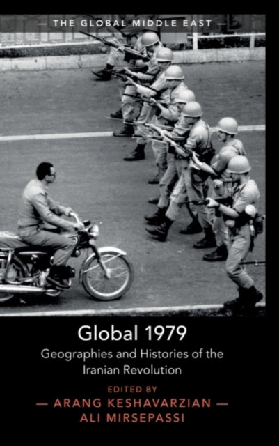 Book cover of: Global 1979. By: Ali Mirsepassi