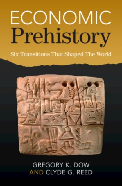 Book cover of: Economic Prehistory. By: Gregory K. Dow