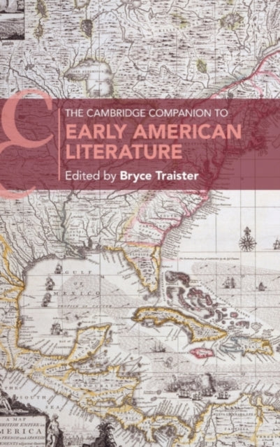 Book cover of: Cambridge Companion to Early American Literature. By: Bryce Traister