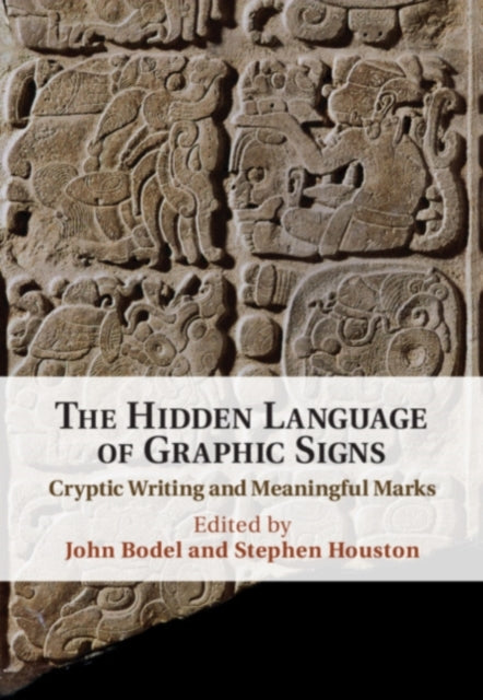 Book cover of: Hidden Language of Graphic Signs. By: John P. Bodel
