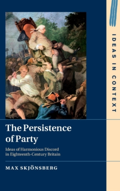 Book cover of: Persistence of Party. By: Max Skjönsberg