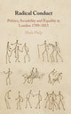 Book cover of: Radical Conduct. By: Mark Philp