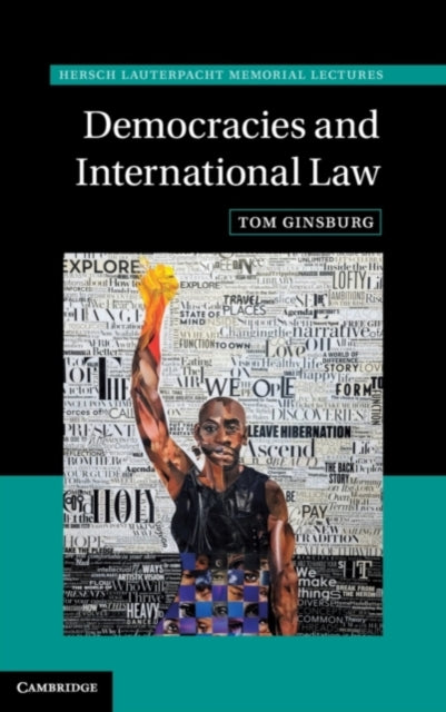 Book cover of: Democracies and International Law. By: Tom Ginsburg