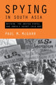 Book cover of: Spying in South Asia. By: Paul M. McGarr