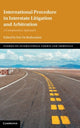 Book cover of: International Procedure in Interstate Litigation and Arbitration. By: Eric de Brabandere