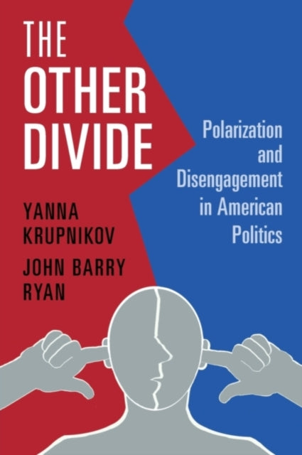 Book cover of: Other Divide. By: Yanna Krupnikov