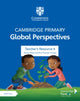Book cover of: Cambridge Primary Global Perspectives Stage 6 Teacher's Resource with Digital Access. By: Adrian Ravenscroft
