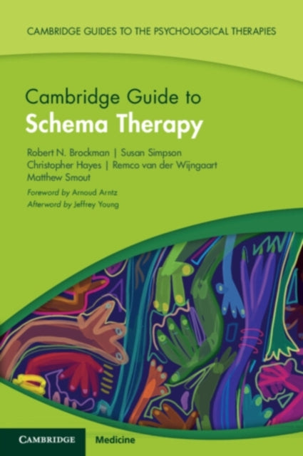 Book cover of: Cambridge Guide to Schema Therapy. By: Robert N. Brockman