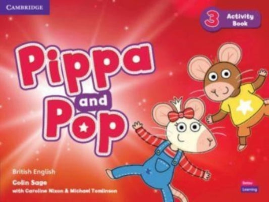 Book cover of: Pippa and Pop Level 3 Activity Book British English. By: Colin Sage