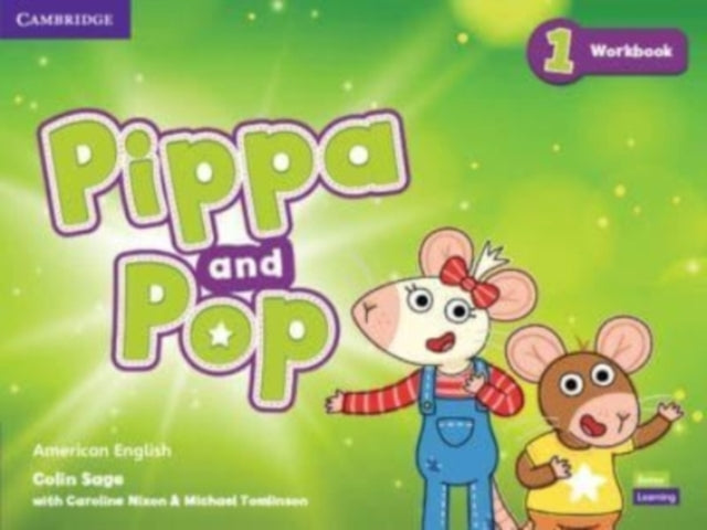 Book cover of: Pippa and Pop Level 1 Workbook American English. By: Colin Sage