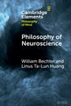 Book cover of: Philosophy of Neuroscience. By: William Bechtel