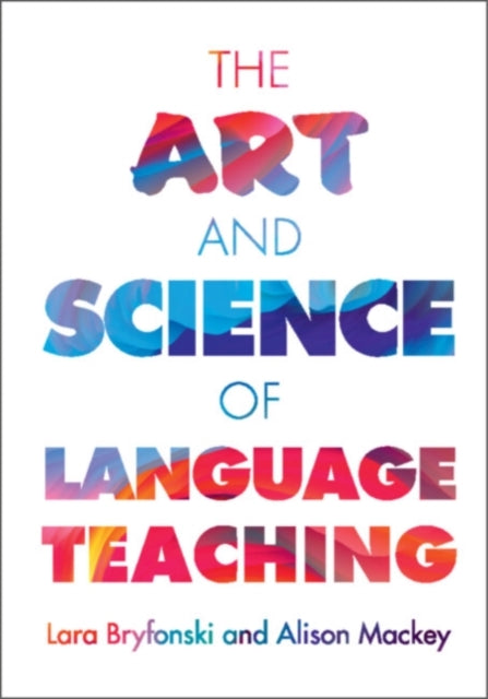 Book cover of: Art and Science of Language Teaching. By: Lara Bryfonski
