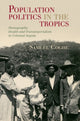Book cover of: Population Politics in the Tropics. By: Samuël Coghe