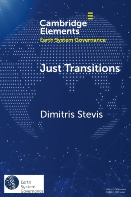 Book cover of: Just Transitions. By: Dimitris Stevis