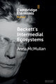 Book cover of: Beckett's Intermedial Ecosystems. By: Anna McMullan