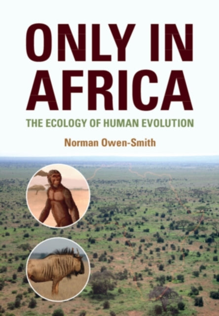 Book cover of: Only in Africa. By: Norman Owen-Smith