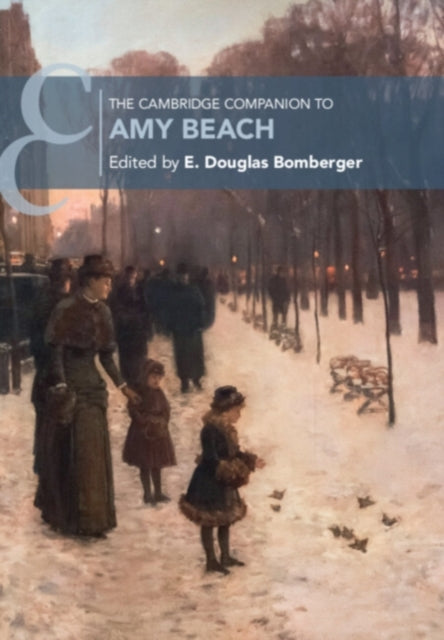Book cover of: Cambridge Companion to Amy Beach. By: E. Douglas Bomberger