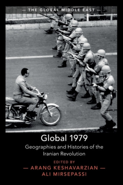 Book cover of: Global 1979. By: Ali Mirsepassi