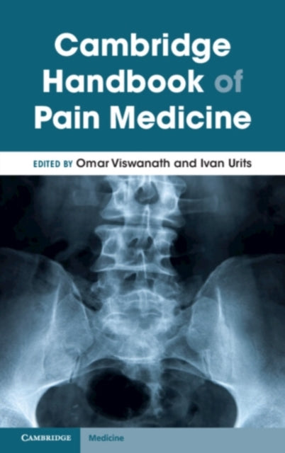 Book cover of: Cambridge Handbook of Pain Medicine. By: Omar Viswanath