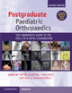 Book cover of: Postgraduate Paediatric Orthopaedics. By: Sattar Alshryda
