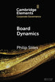 Book cover of: Board Dynamics. By: Philip Stiles