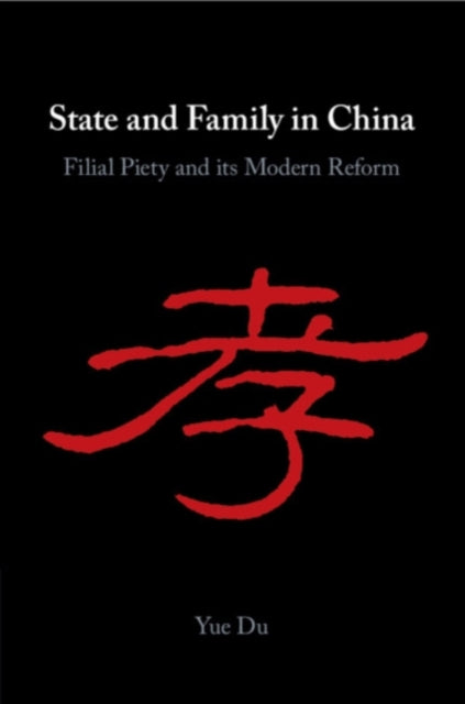 Book cover of: State and Family in China. By: Yue Du