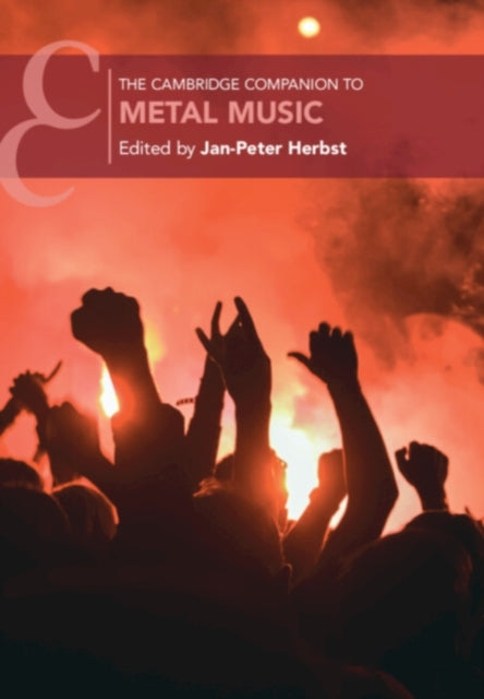 Book cover of: Cambridge Companion to Metal Music. By: Jan-Peter Herbst