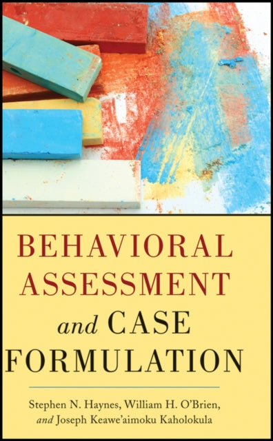 Book cover of: Behavioral Assessment and Case Formulation. By: Stephen N. Haynes