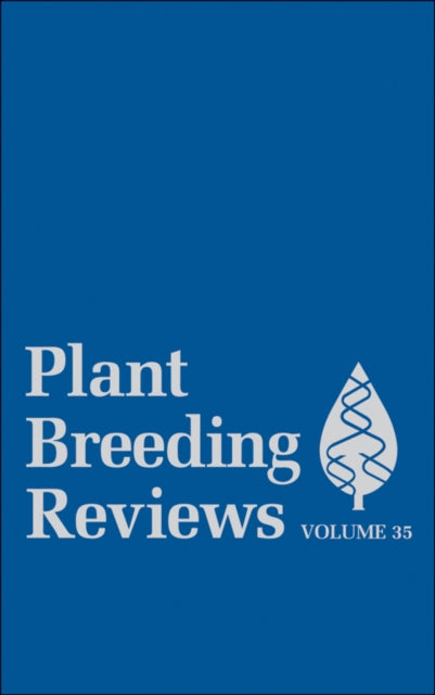 Book cover of: Plant Breeding Reviews, Volume 35. By: Jules Janick