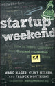 Book cover of: Startup Weekend. By: Marc Nager