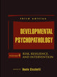 Book cover of: Developmental Psychopathology, Risk, Resilience, and Intervention. By: Dante Cicchetti