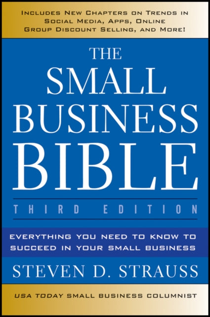 Book cover of: Small Business Bible. By: Steven D. Strauss