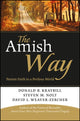 Book cover of: Amish Way. By: Donald B. Kraybill