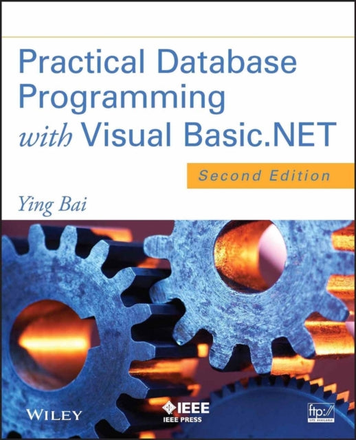 Book cover of: Practical Database Programming with Visual Basic.NET. By: Ying Bai