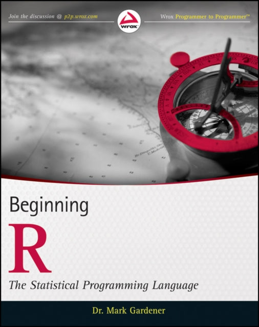 Book cover of: Beginning R. By: Mark Gardener